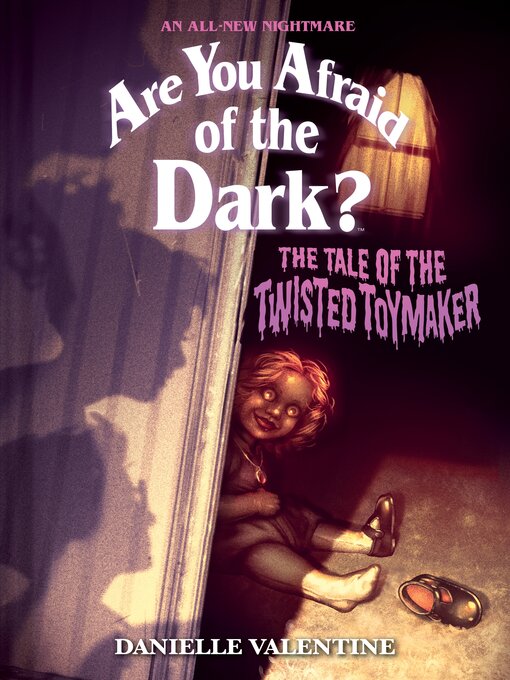 Title details for The Tale of the Twisted Toymaker by Danielle Valentine - Available